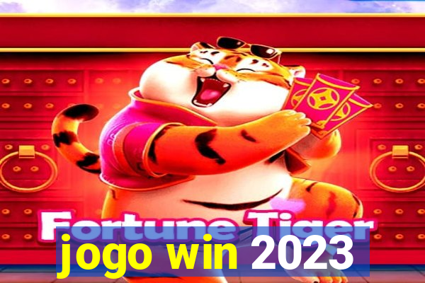 jogo win 2023